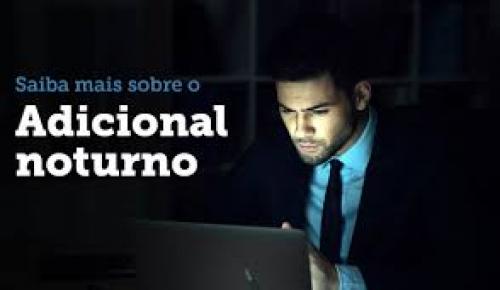 Adicional Noturno